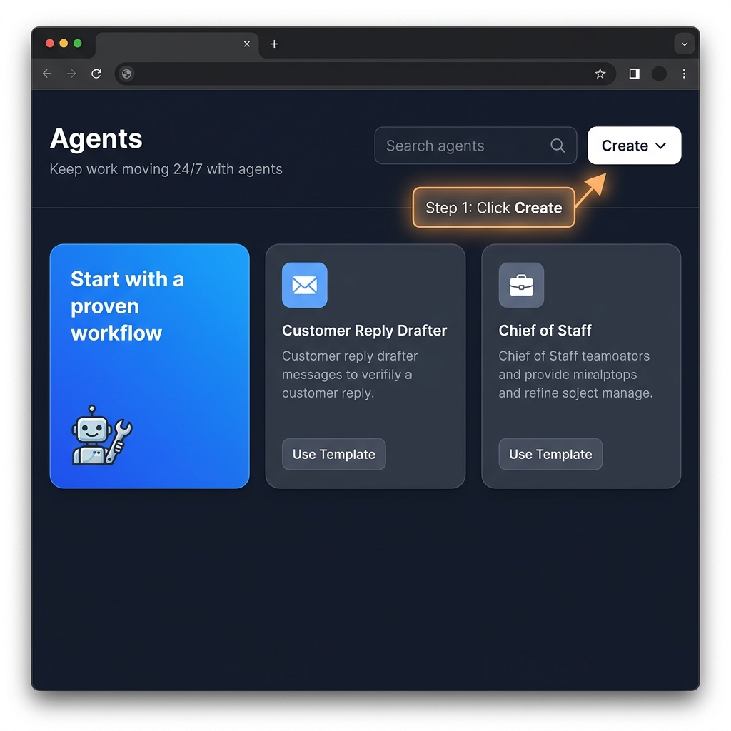 Step 1: Open Agents Dashboard and Click Create